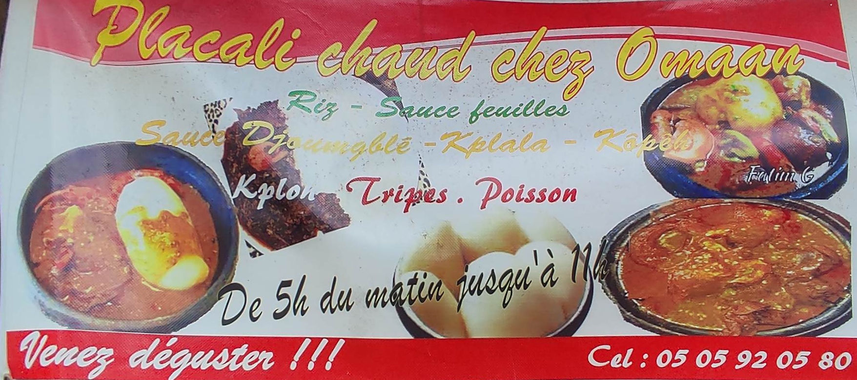 Placali Chaud chez Omaan